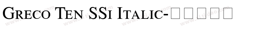 Greco Ten SSi Italic字体转换